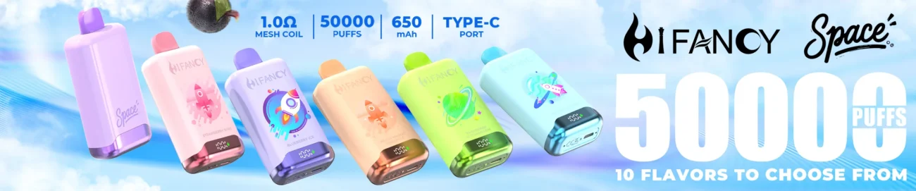 Bannière HIFANCY SPACE 50 000 bouffées - Cigarette électronique jetable 7 - 100vaping